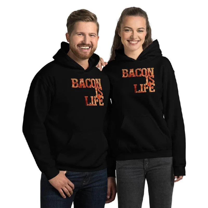 Bacon is Life I love Bacon Statement Men Women Hoodie Comfy Sweatshirts for Women